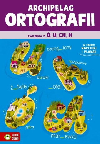 Książka Archipelag ortografii. Ćwiczenia z ó, u, ch, h Zielona Sowa