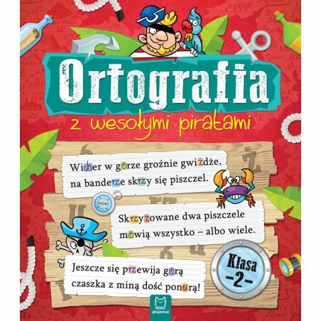 Książka Ortografia z wesołymi piratami. Klasa 2