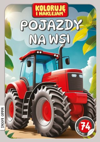 Książeczka Koloruję i naklejam Pojazdy na wsi Books and Fun