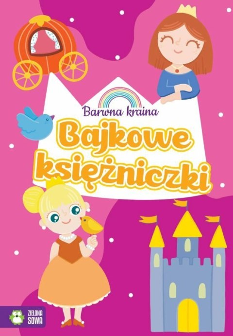 Książka Barwna kraina. Bajkowe księżniczki