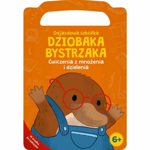 PROMO Odjazdowa szkółka Dziobaka Bystrzaka. Ćwiczenia z mnożenia i dzielenia KS66751 Trefl