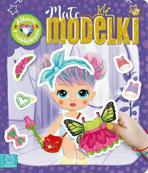 Małe modelki. Album z naklejkami