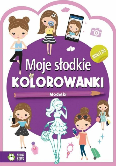 Książeczka Moje słodkie kolorowanki. Modelki