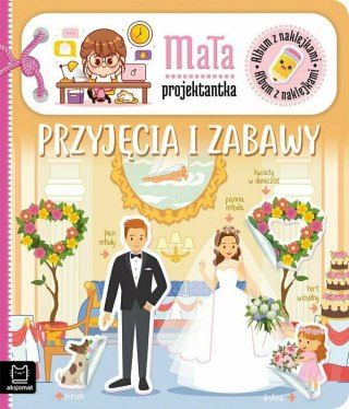 Album z naklejkami. Mała projektantka. Przyjęcia i zabawy