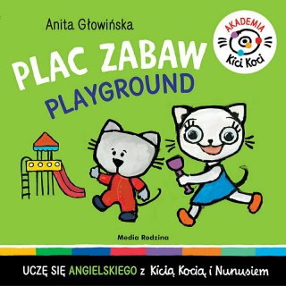 Książeczka Akademia Kici Koci. Plac zabaw