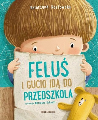 Feluś i Gucio idą do przedszkola Nasza Księgarnia